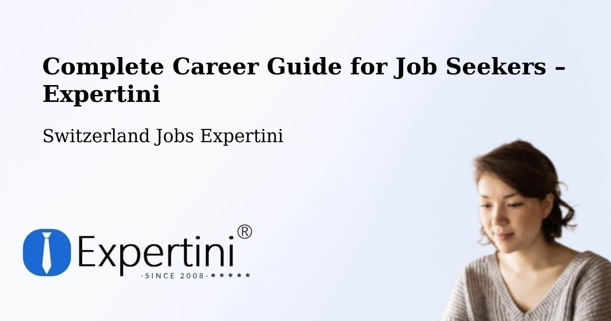 Career Guide for Job Seekers – Ilanz - Ilanz, Switzerland Jobs Expertini